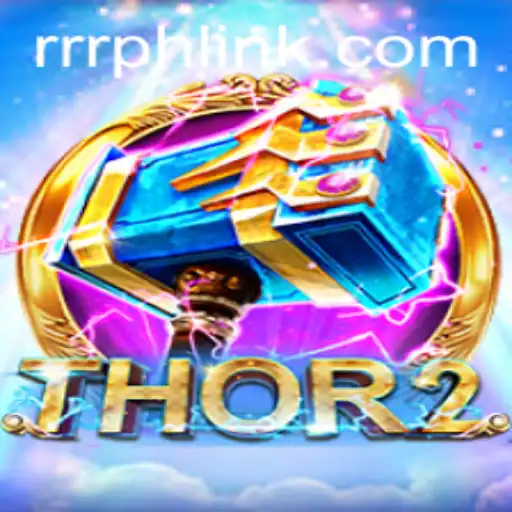 Thor2 & RRRPH: An Epic Journey into the Realm of Thunderous Adventures